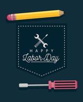lycklig arbetsdag firande med penna och skruvmejsel vektor