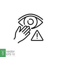 tun nicht berühren Augen Symbol. einfach Gliederung Stil. vermeiden berühren Gesicht, verboten, Hand, Hygiene, Sicherheit Konzept. dünn Linie Symbol. Vektor Illustration isoliert auf Weiß Hintergrund. eps 10.