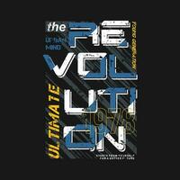 Revolution ultimativ Beschriftung Grafik, Typografie t Shirt, Vektor Design Illustration, gut zum beiläufig Stil