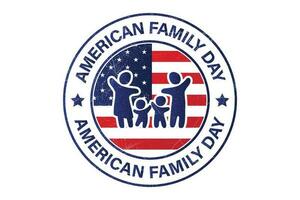 glücklich amerikanisch Familie Tag Abzeichen Design, t Hemd Design Emblem, Gummi Briefmarke, Patch, Banner, Aufkleber, Etikett, patriotisch Design mit amerikanisch National Flagge Vektor Illustration mit Grunge Textur bewirken