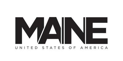 Maine, USA typografi slogan design. Amerika logotyp med grafisk stad text för skriva ut och webb. vektor