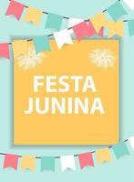 Festa Junina Urlaub Hintergrund. traditionelle Brasilien Juni Festival Party. vektor