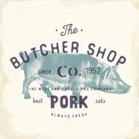 Metzgerei Vintage Emblem Schweinefleisch Fleisch Produkte, Metzgerei Logo Vorlage Retro-Stil. Vintage Design für Logo, Label, Abzeichen und Markendesign. Vektorillustration. vektor