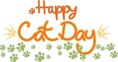 glücklich Katze Tag Beschriftung. süß Gruß Karte mit Katze Fußabdruck. Vektor Illustration.