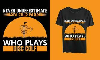 noch nie unterschätzen ein alt Mann Wer Theaterstücke Rabatt Golf T-Shirt vektor