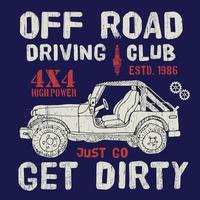 T-Shirt Design, Offroad Driving Club mit Geländewagen-Typografie-Grafiken, Vektor-Illustration vektor