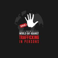 Welt Tag gegen Handel im Personen Juli 30 Hintergrund Vektor Illustration