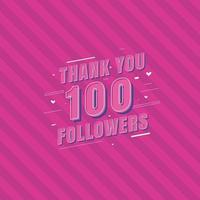 Vielen Dank 100 Follower Feier Grußkarte für Social Media Follower vektor