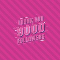 tack 9000 anhängare firande gratulationskort för 9 000 sociala anhängare vektor
