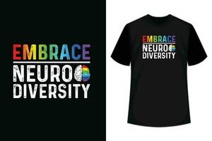 Umarmung Neurodiversität Autismus Bewusstsein T-Shirt Design vektor