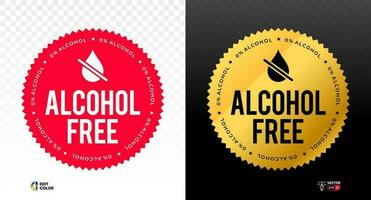 Alkohol kostenlos Golde Etikette mit tropfen. Nein Alkohol Siegel. Vektor Illustration