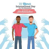 Stop Rassismus International Day Poster mit interracial Männer Charaktere vektor