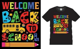 herzlich willkommen zurück zu Schule Typografie T-Shirt Design Vektor Vorlage
