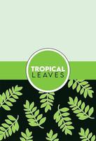 tropiska blad bokstäver affisch med blad i grön cirkulär ram vektor