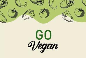 go vegan Schriftzug Poster mit Gemüse vektor