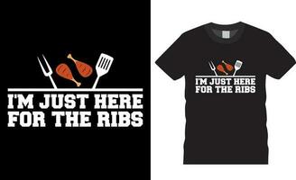 jag är bara här för de revben, bbq, grillning typografi vektor t-shirt design.