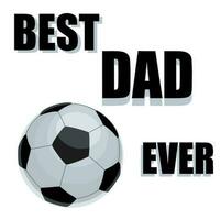 bäst pappa någonsin tecken med fotboll boll vektor