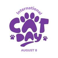 enkel internationell katt dag baner med katt Tass silhuett och djärv logotyp titel vektor