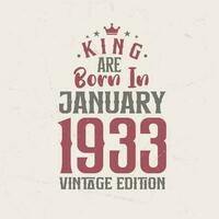 König sind geboren im Januar 1933 Jahrgang Auflage. König sind geboren im Januar 1933 retro Jahrgang Geburtstag Jahrgang Auflage vektor
