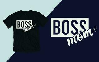 Boss Mama t Shirt, Mutter Tag t Hemd Design vektor