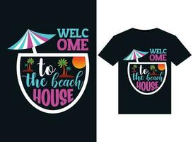 herzlich willkommen zu das Strand Haus Abbildungen zum druckfertig T-Shirts Design vektor