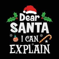 sehr geehrter Santa ich können erklären, fröhlich Weihnachten vektor