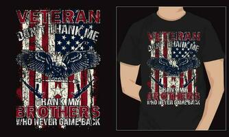 veteran- inte tacka mig tacka min bror. veteran- dag t-shirt design vektor