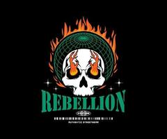 Rebellion Slogan drucken Design Typografie Schädel mit Feuer Verbrennung von Augen Flamme mit Welt Grafik, zum Strassenmode T-Shirt Design und städtisch Stil, Hoodies, usw vektor