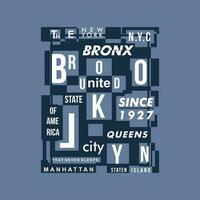 das Bronx Brooklyn Grafik Typografie, t Hemd Vektor, Design Mode, Illustration, gut zum beiläufig Stil vektor