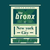 das Bronx Grafik Design, Typografie Vektor, Illustration, zum drucken t Shirt, cool modern Stil vektor