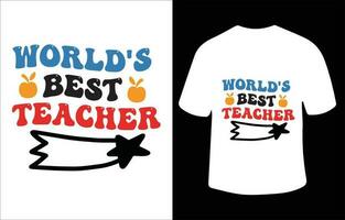lärare Citat typografi t skjorta design för t-shirt, kort, ram konstverk, telefon fall, påsar, muggar, klistermärken, tumlare, skriva ut etc. vektor