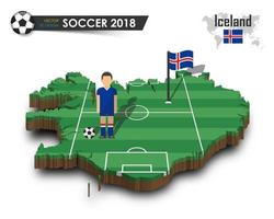 Island Fußballnationalmannschaft Fußballspieler und Flagge auf 3D-Design-Landkarte isolierter Hintergrundvektor für das Konzept des internationalen Weltmeisterschaftsturniers 2018 vektor