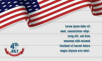 glücklich 4 .. von Juli Unabhängigkeit Tag Hintergrund mit amerikanisch Flagge und Kopieren Raum Bereich vektor