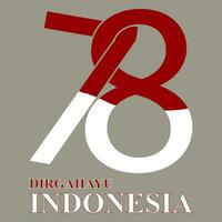 Indonesien National Tag. 78 th. August 17 .. Vektor Illustration zum Gruß Karte