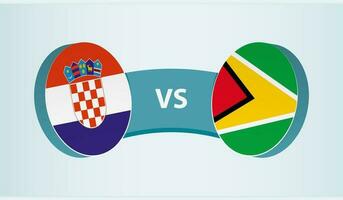 Kroatien gegen Guyana, Mannschaft Sport Wettbewerb Konzept. vektor