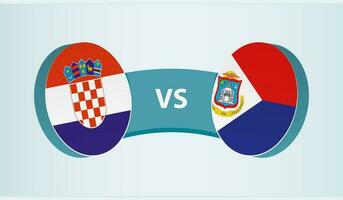Kroatien gegen sint Maarten, Mannschaft Sport Wettbewerb Konzept. vektor