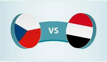 Tschechisch Republik gegen Jemen, Mannschaft Sport Wettbewerb Konzept. vektor