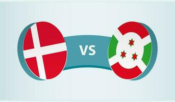 Dänemark gegen Burundi, Mannschaft Sport Wettbewerb Konzept. vektor