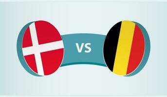 Dänemark gegen Belgien, Mannschaft Sport Wettbewerb Konzept. vektor
