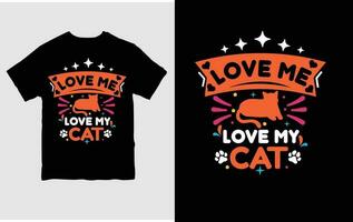 kärlek mig kärlek min katt Citat t-shirt design fri vektor
