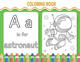 Kinder Alphabet Färbung Buch Seite mit umrissen Clip Art zu Farbe. das Brief ein ist zum Astronaut. vektor