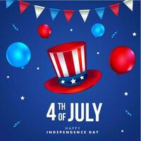 glücklich Unabhängigkeit Tag Banner mit Luftballons, Hut und Papier Flaggen. 4 .. von Juli vektor