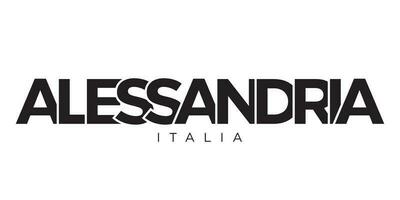 alessandria im das Italien Emblem. das Design Eigenschaften ein geometrisch Stil, Vektor Illustration mit Fett gedruckt Typografie im ein modern Schriftart. das Grafik Slogan Beschriftung.