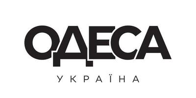 odesa im das Ukraine Emblem. das Design Eigenschaften ein geometrisch Stil, Vektor Illustration mit Fett gedruckt Typografie im ein modern Schriftart. das Grafik Slogan Beschriftung.