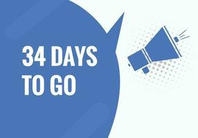 34 Tage zu gehen Text Netz Taste. Countdown links 34 Tag zu gehen Banner Etikette vektor