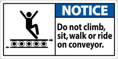 lägga märke till tecken do inte klättra sitta promenad eller rida på transportband vektor