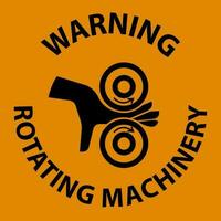 Warnung Zeichen rotierend Maschinen behalten Hände Weg vektor
