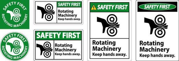 Sicherheit zuerst Zeichen rotierend Maschinen behalten Hände Weg vektor