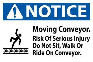 lägga märke till tecken rör på sig transportband, risk av allvarlig skada do inte sitta promenad eller rida på transportband vektor
