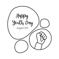Happy Youth Day Schriftzug mit Handfaust Symbol Linienstil line vektor